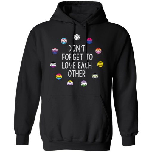 Critical Role Don't Forget to Love Each Other T-Shirts, Hoodies, Long Sleeve 19