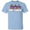 Big Truss Shirt