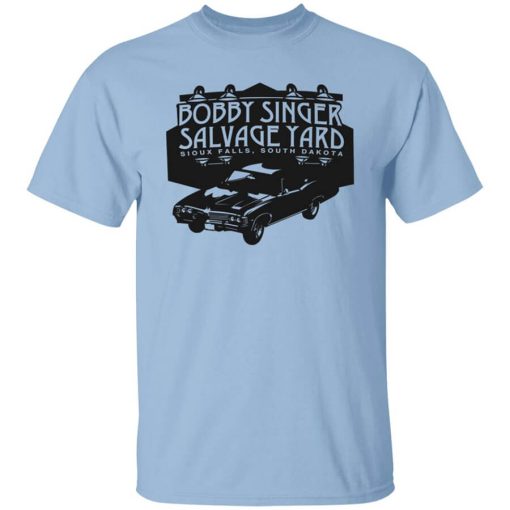 Bobby Singer Salvage Yard Sioux Falls South Dakota T-Shirt