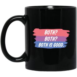 Both Both Both Is Good Bisexual Pride Mug