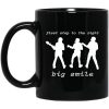 First Step To The Right Big Smile Vulfpeck Mug