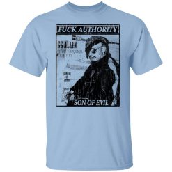 Fuck Authority Son Of Evil T-Shirt