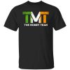 TMT - The Money Team T-Shirt