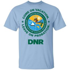 Whistlin Diesel Come On Vacation Leave On Probation DNR Power Hungry T-Shirt