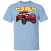 Whistlin Diesel Rusty Dodge Well The Upper Half Ain't Rusted T-Shirt