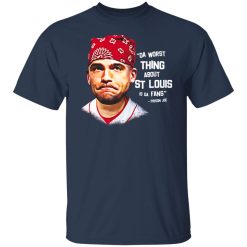 Da Worst Thing About St Louis Is Da Fans Prison Joe T-Shirts, Hoodies, Long Sleeve 29
