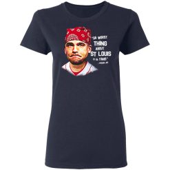 Da Worst Thing About St Louis Is Da Fans Prison Joe T-Shirts, Hoodies, Long Sleeve 38