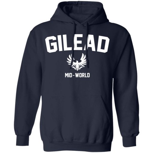 Gilead Mid-World T-Shirts, Hoodies, Long Sleeve 21
