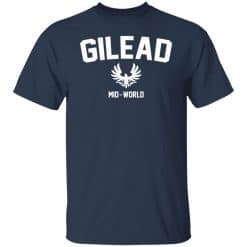 Gilead Mid-World T-Shirts, Hoodies, Long Sleeve 29