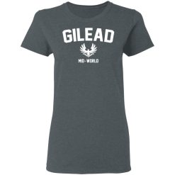 Gilead Mid-World T-Shirts, Hoodies, Long Sleeve 35