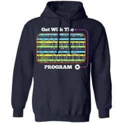 Get With The Program Make It Ez T-Shirts, Hoodies, Long Sleeve 45