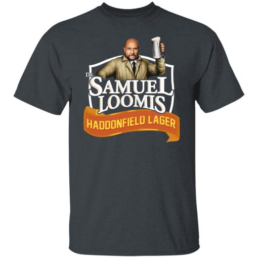 Dr Samuel Loomis Haddonfield Lager T-Shirts, Hoodies, Long Sleeve 3