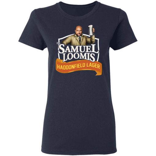 Dr Samuel Loomis Haddonfield Lager T-Shirts, Hoodies, Long Sleeve 13