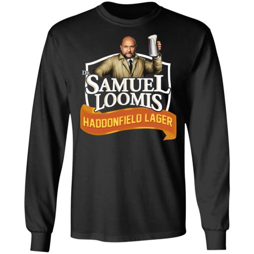 Dr Samuel Loomis Haddonfield Lager T-Shirts, Hoodies, Long Sleeve 18