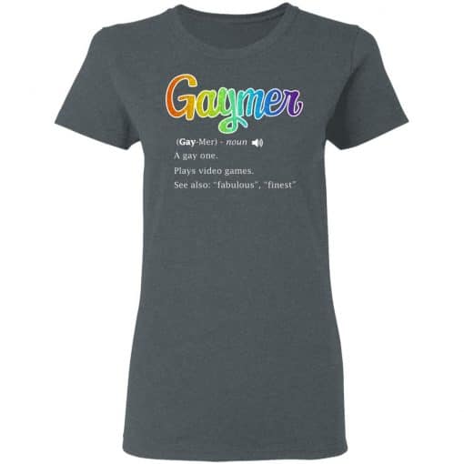 Gaymer Gaymer Noun A Gay One Plays Video Games T-Shirts, Hoodies, Long Sleeve 12