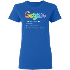 Gaymer Gaymer Noun A Gay One Plays Video Games T-Shirts, Hoodies, Long Sleeve 40