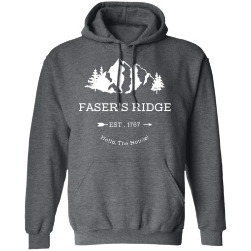 Faser's Ridge Est 1767 Hello The House T-Shirts, Hoodies, Long Sleeve 23