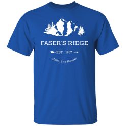 Faser's Ridge Est 1767 Hello The House T-Shirts, Hoodies, Long Sleeve 32