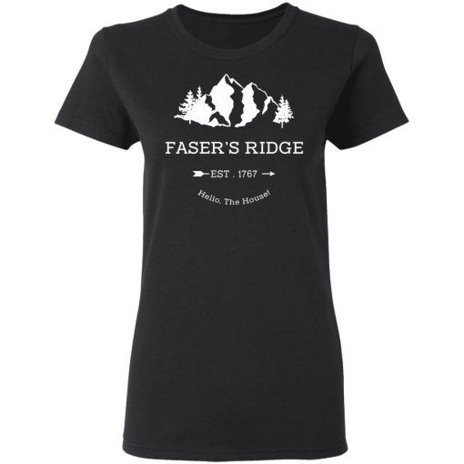 Faser's Ridge Est 1767 Hello The House T-Shirts, Hoodies, Long Sleeve 10