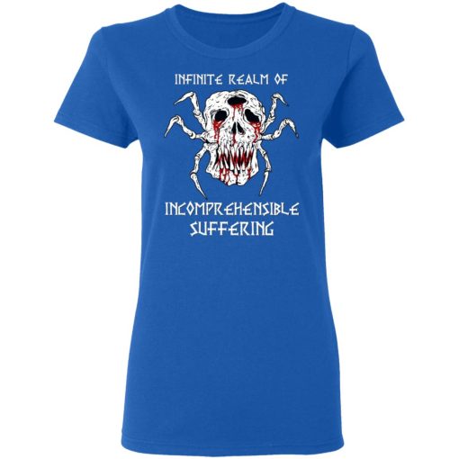 Infinite Realm Of Incomprehensible Suffering T-Shirts, Hoodies, Long Sleeve 15