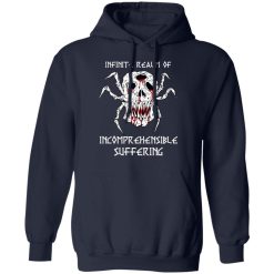 Infinite Realm Of Incomprehensible Suffering T-Shirts, Hoodies, Long Sleeve 45