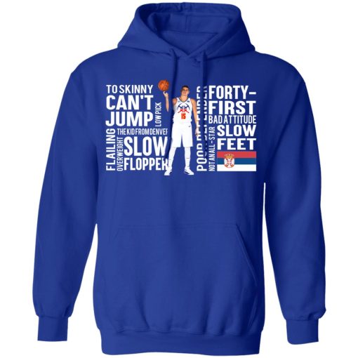 Too Skinny Can't Jump Low Pick The Kid From Denver T-Shirts, Hoodies, Long Sleeve 25