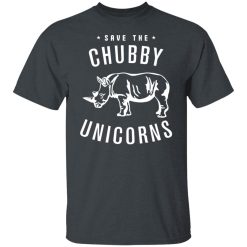 Save The Chubby Unicorns T-Shirts, Hoodies, Long Sleeve 28