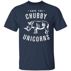 Save The Chubby Unicorns T-Shirts, Hoodies, Long Sleeve 30
