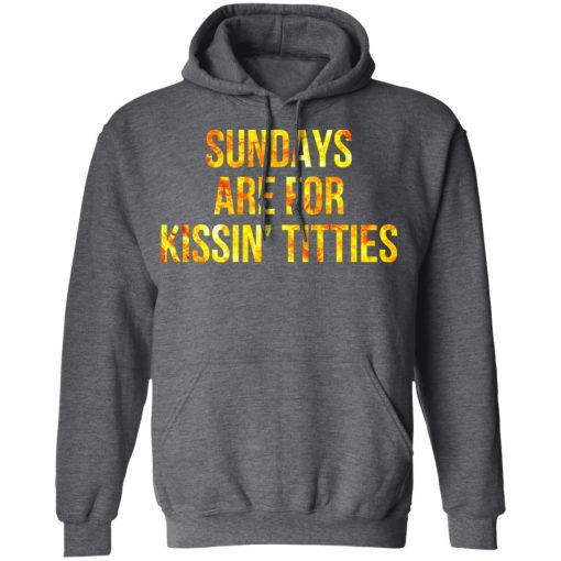 Sundays Are For Kissin' Titties Mitch Trubisky Era T-Shirts, Hoodies, Long Sleeve 24
