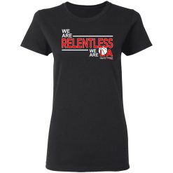 We Are Relentless We Are LA Los Angeles Clippers T-Shirts, Hoodies, Long Sleeve 33