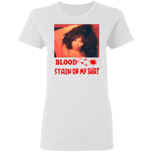 Blood Stain On My Shirt T-Shirts, Hoodies, Long Sleeve 9