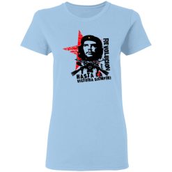 Revolucion Hasta La Victoria Siempre Che Guevara T-Shirts, Hoodies, Long Sleeve 29