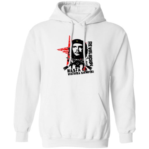 Revolucion Hasta La Victoria Siempre Che Guevara T-Shirts, Hoodies, Long Sleeve 21