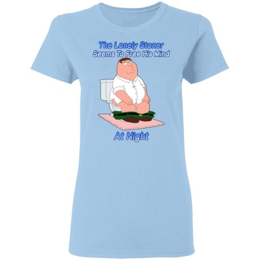 The Lonely Stoner Seems To Free His Mind At Night Peter Griffin Version T-Shirts, Hoodies, Long Sleeve 7