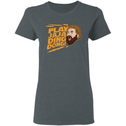 Play Jaja Ding Dong T-Shirts, Hoodies, Long Sleeve 11