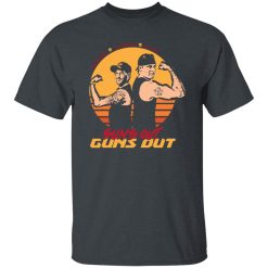Sun's Out Guns Out T-Shirts, Hoodies, Long Sleeve 27