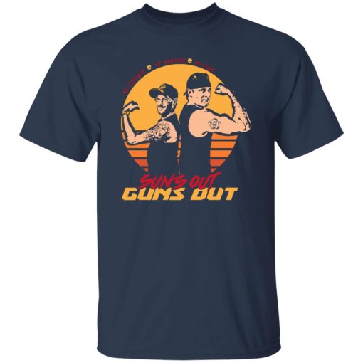 Sun's Out Guns Out T-Shirts, Hoodies, Long Sleeve 5