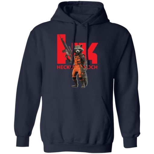 Rocket Raccoon HK Heckler and Koch T-Shirts, Hoodies, Long Sleeve 21