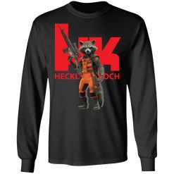 Rocket Raccoon HK Heckler and Koch T-Shirts, Hoodies, Long Sleeve 41