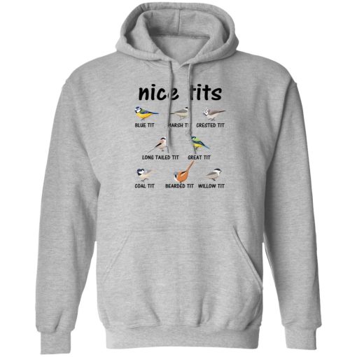 Nice Tits Blue Tit Marsh Tit Crested It Long Tailed It Great It T-Shirts, Hoodies, Long Sleeve 20