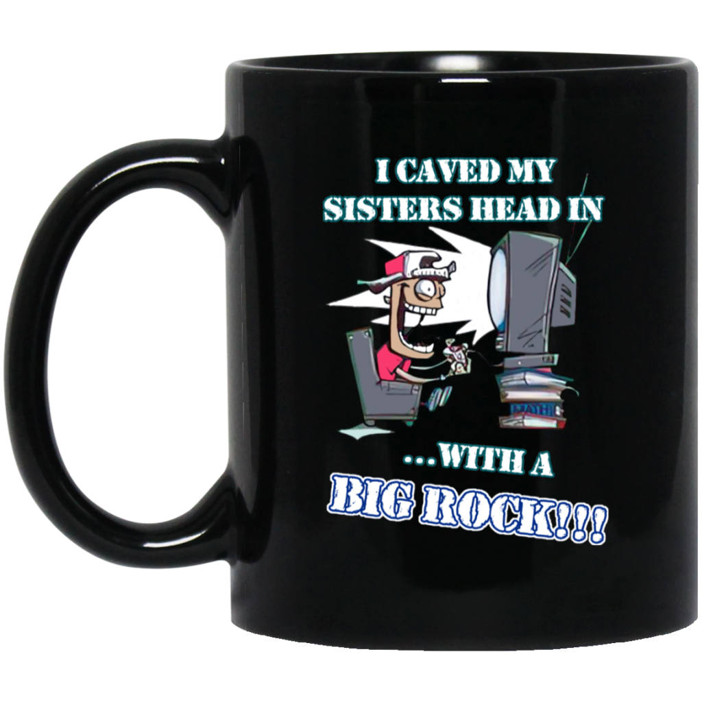 i-caved-my-sisters-head-in-with-a-big-rock-mug