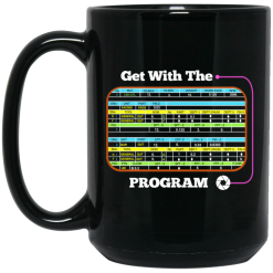 Get With The Program Make It Ez Mug 5