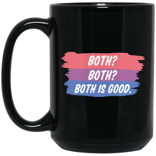Both Both Both Is Good Bisexual Pride Mug 3