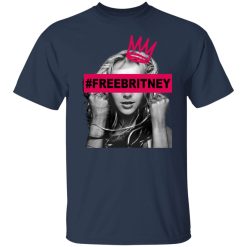 Free Britney Spears 2021 #FreeBritney T-Shirts, Hoodies, Long Sleeve 29