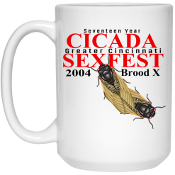 Seventeen Year Cicada Greater Cincinnati Sexfest 2004 Brood X Mug 5