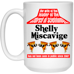 The Wife Of The Leader Of The Church Of Scientology Shelly Miscavige Mug 9