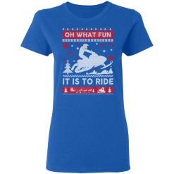 Snowmobile Sweater Christmas Oh What Fun It Is To Ride T-Shirts, Hoodies, Long Sleeve 39