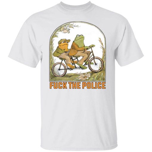 Frog And Toad: Fuck The Police T-Shirts, Hoodies, Long Sleeve 3