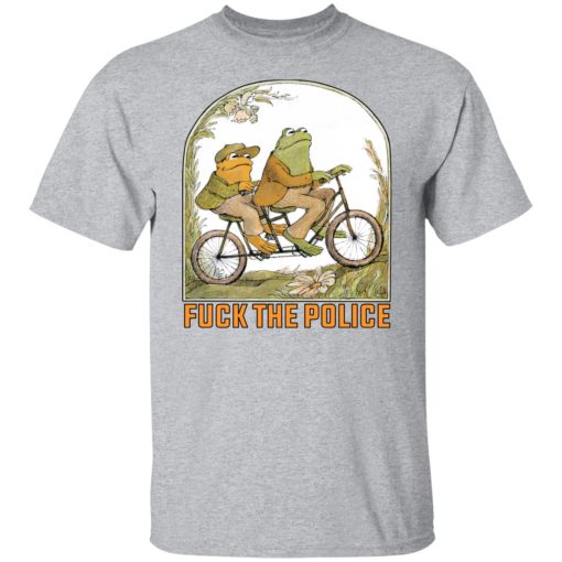 Frog And Toad: Fuck The Police T-Shirts, Hoodies, Long Sleeve 5