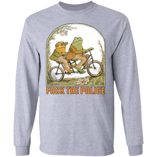 Frog And Toad: Fuck The Police T-Shirts, Hoodies, Long Sleeve 13